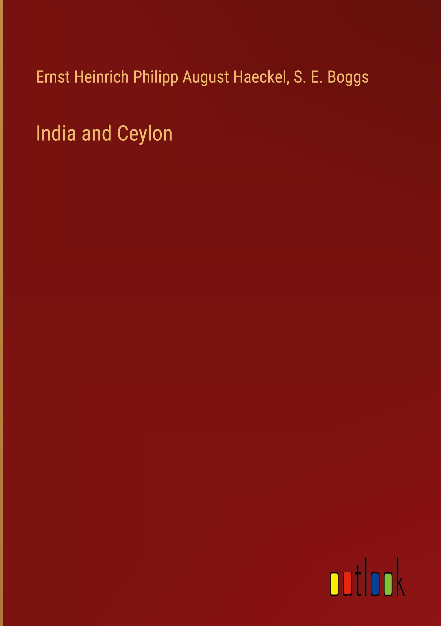 India and Ceylon