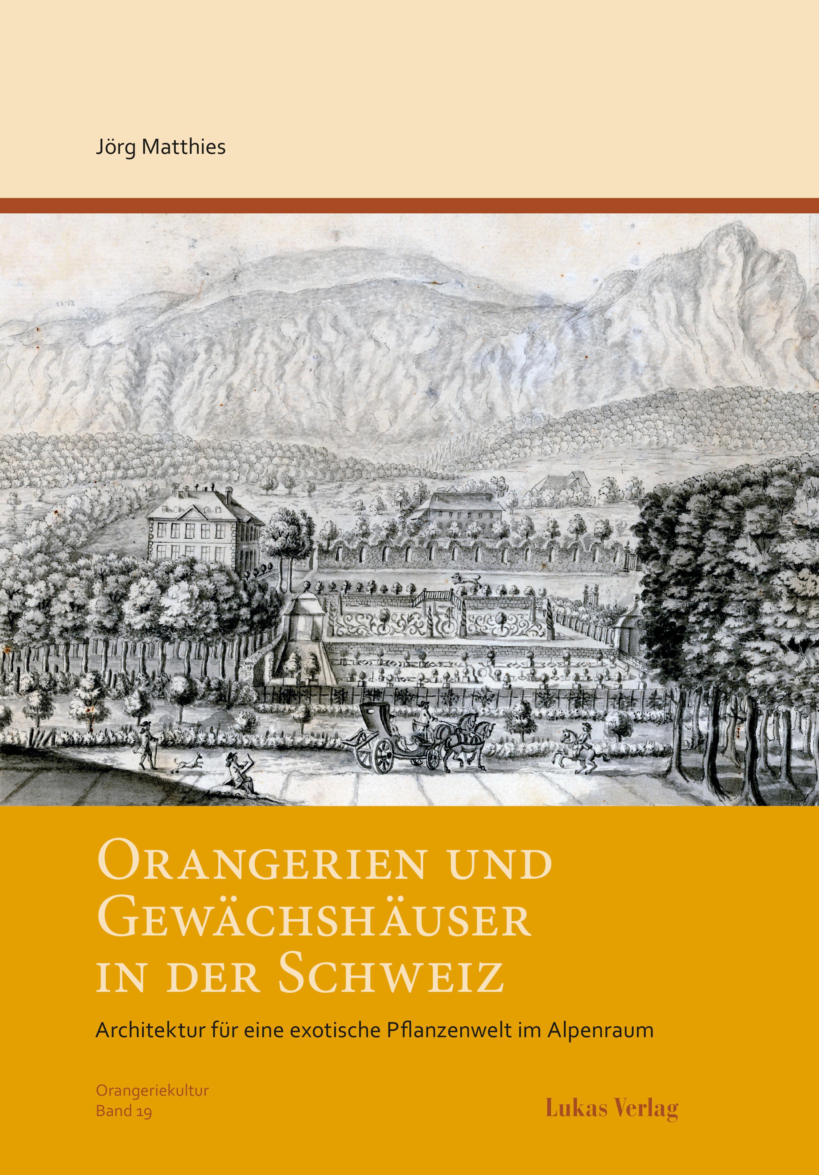 Orangerien und Gewächshäuser in der Schweiz