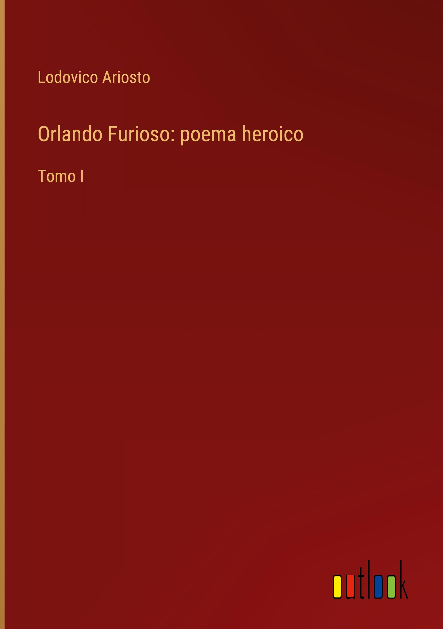 Orlando Furioso: poema heroico