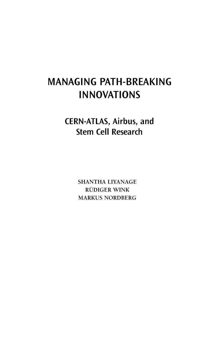 Managing Path-Breaking Innovations