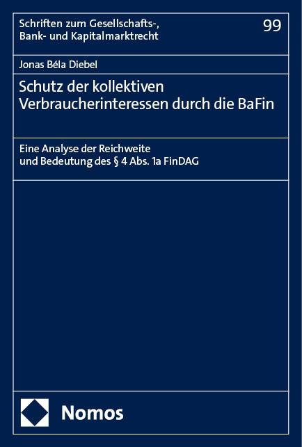 Schutz der kollektiven Verbraucherinteressen durch die BaFin