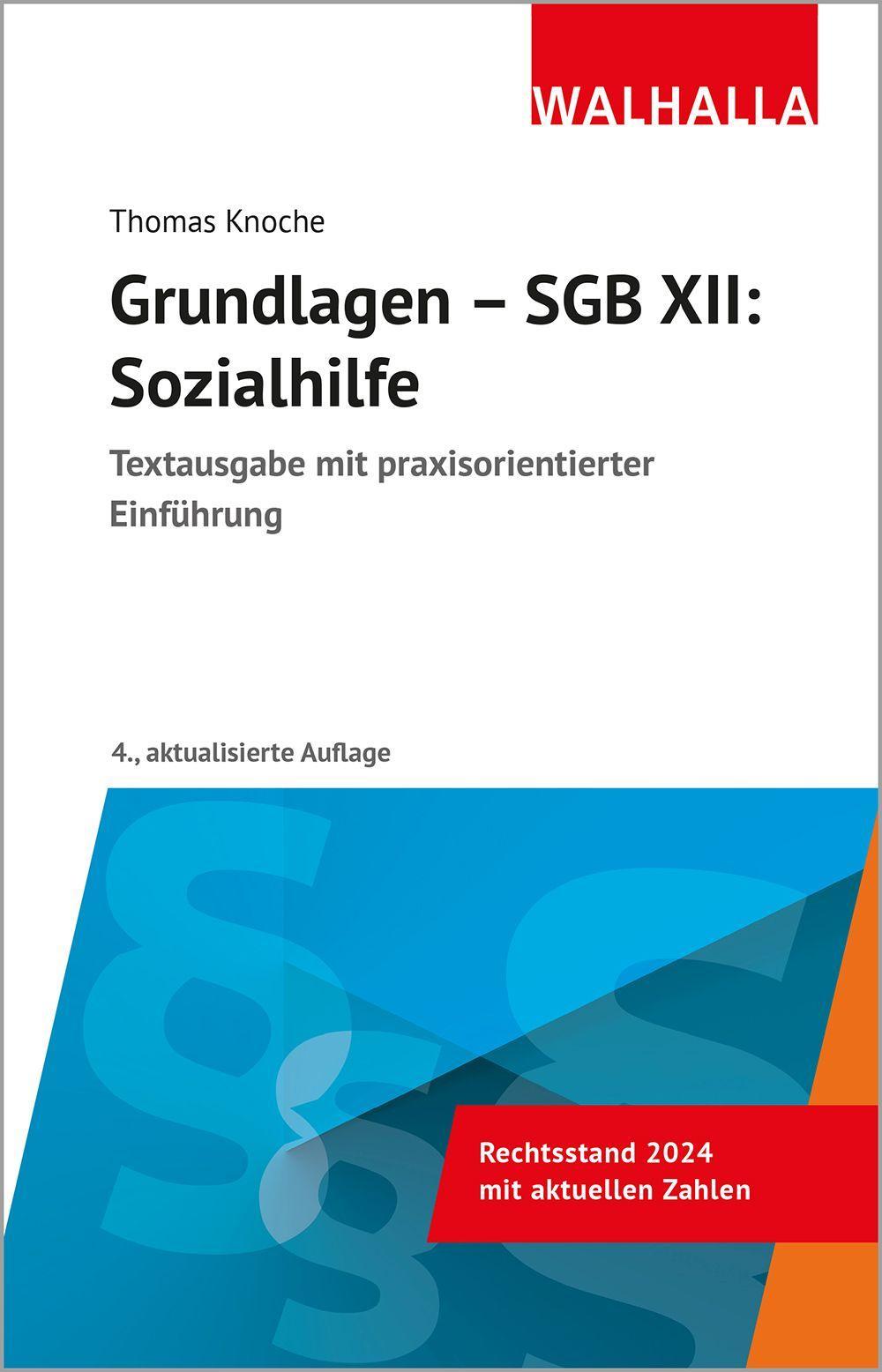 Grundlagen - SGB XII: Sozialhilfe