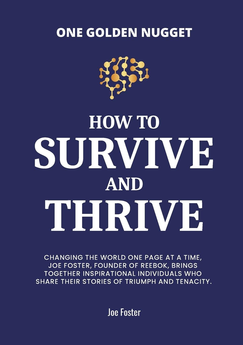 How to Survive & Thrive