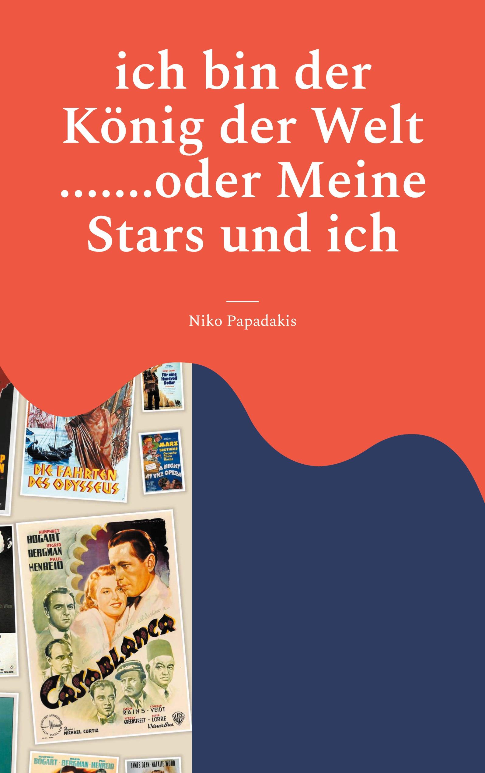 ich bin der König der Welt .......oder Meine Stars und ich