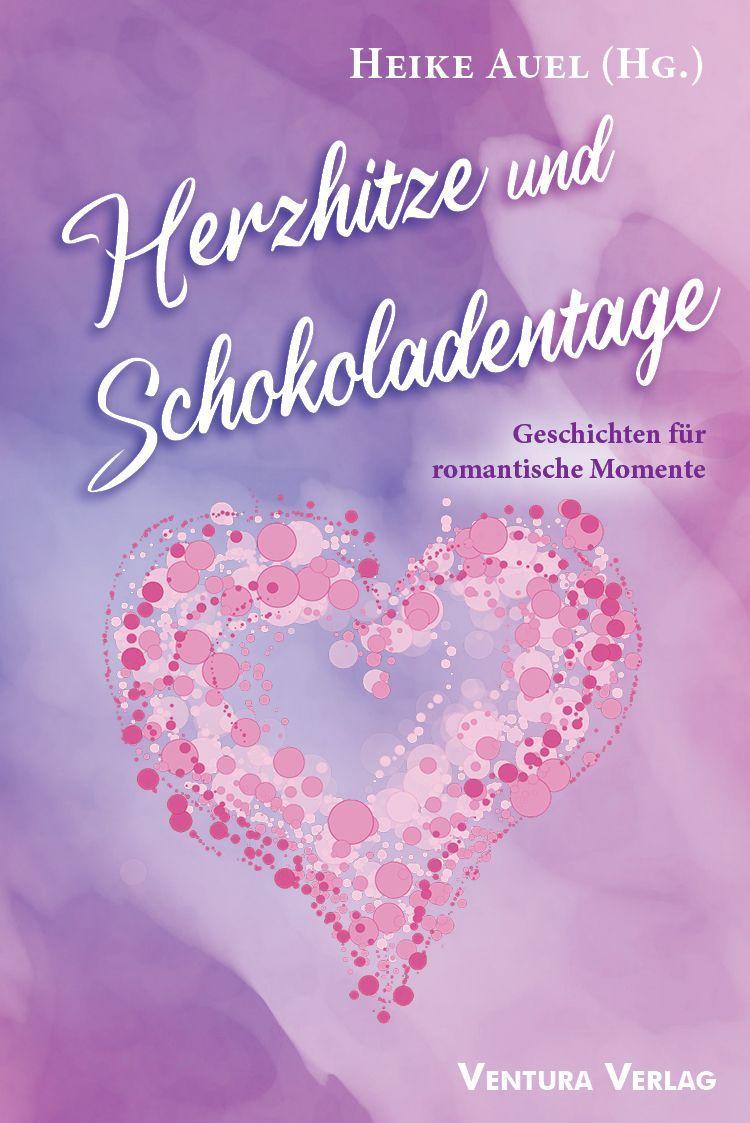 Herzhitze und Schokoladentage