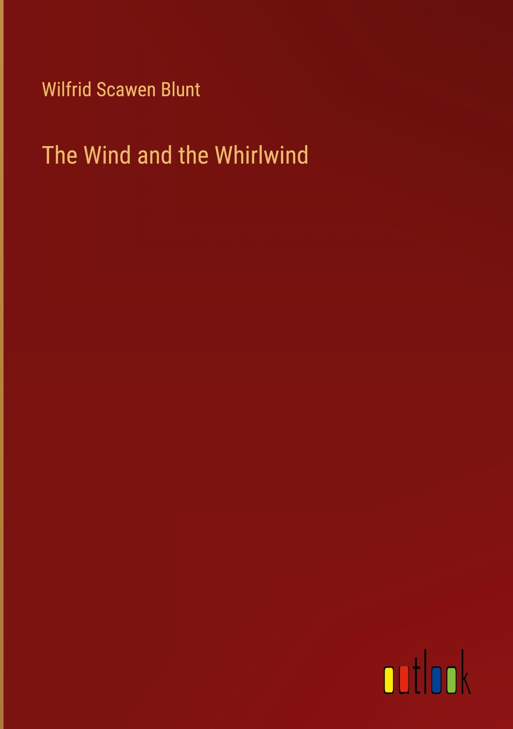 The Wind and the Whirlwind