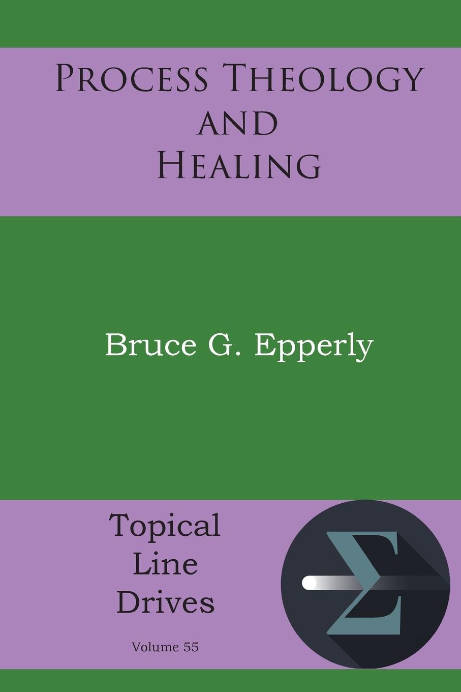 Process Theology and Healing