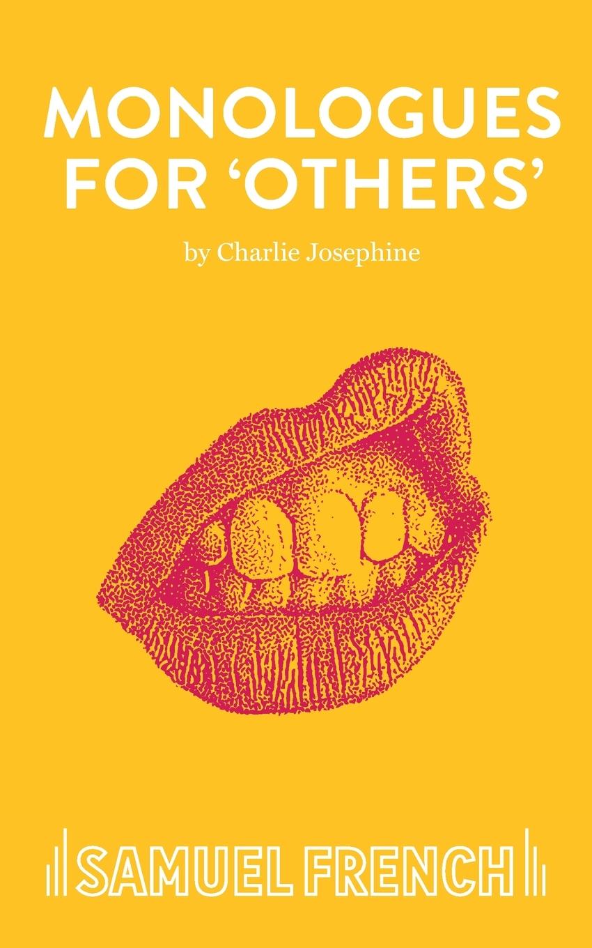 Monologues for 'Others'