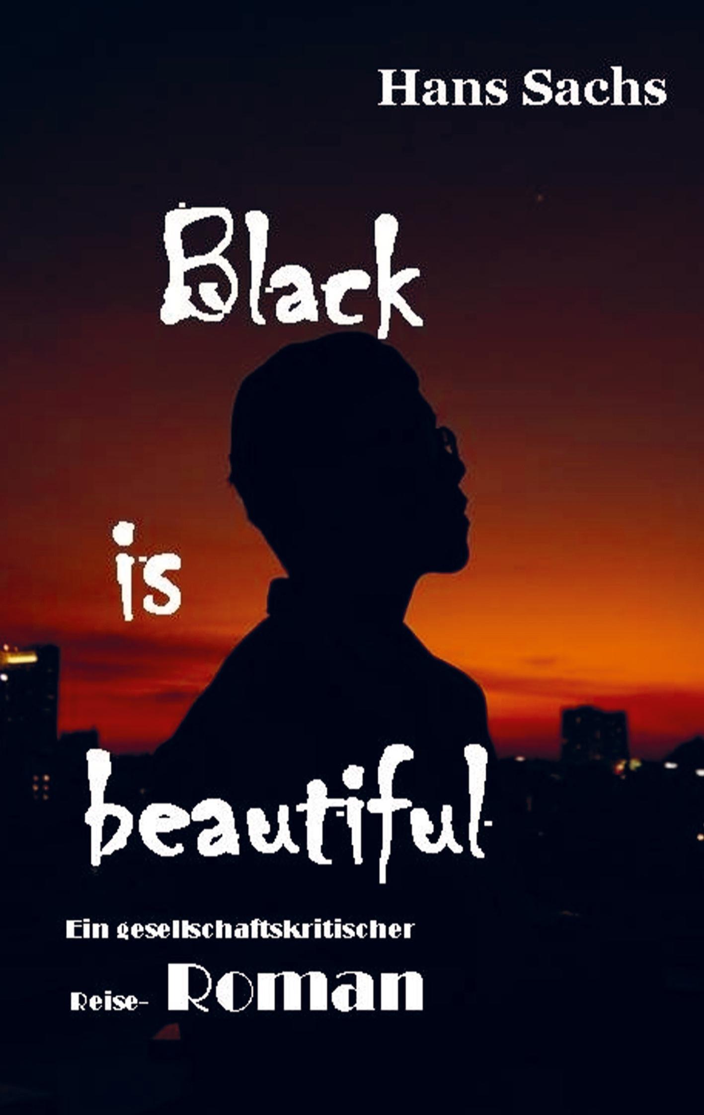 Black is beautiful