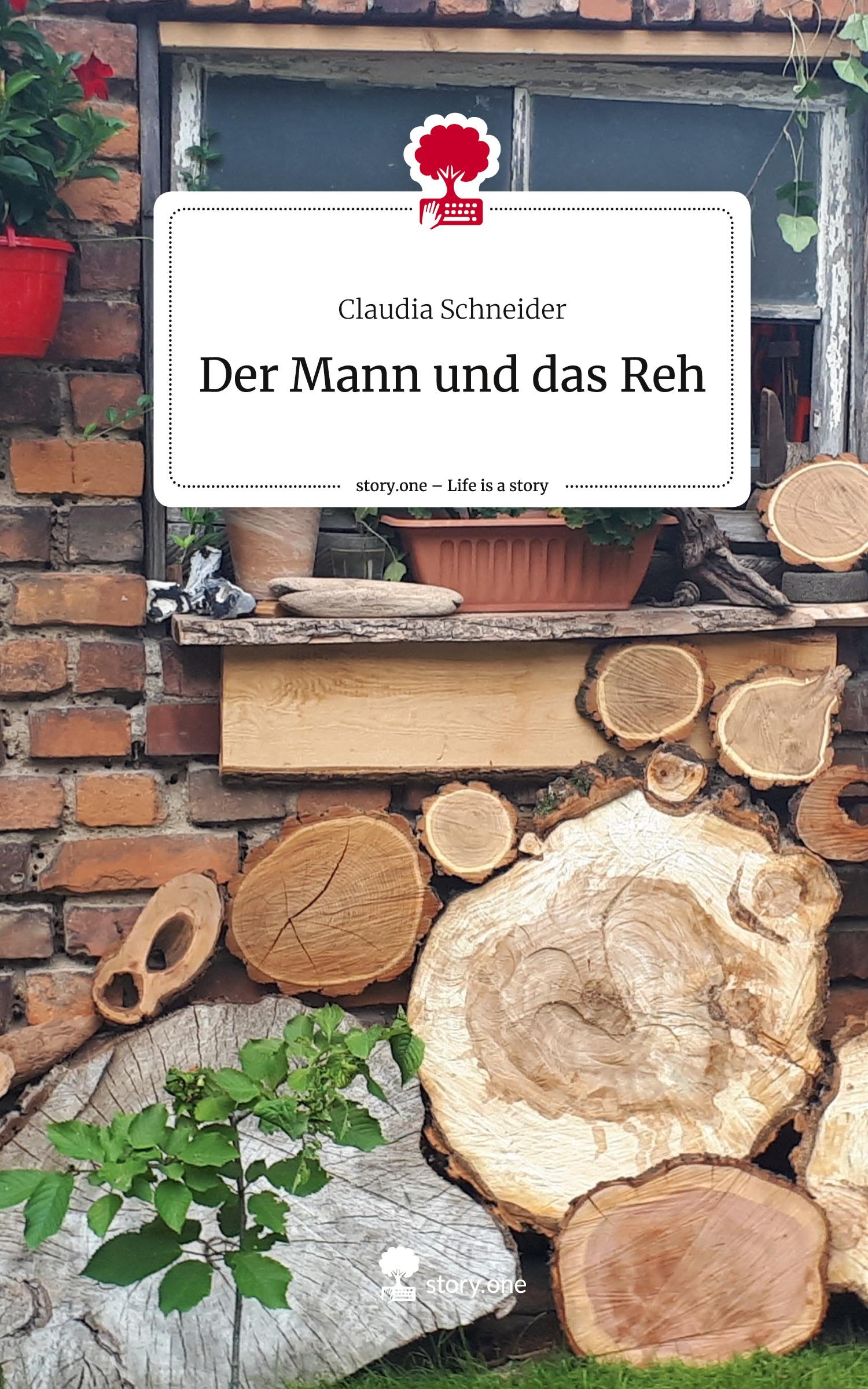 Der Mann und das Reh. Life is a Story - story.one