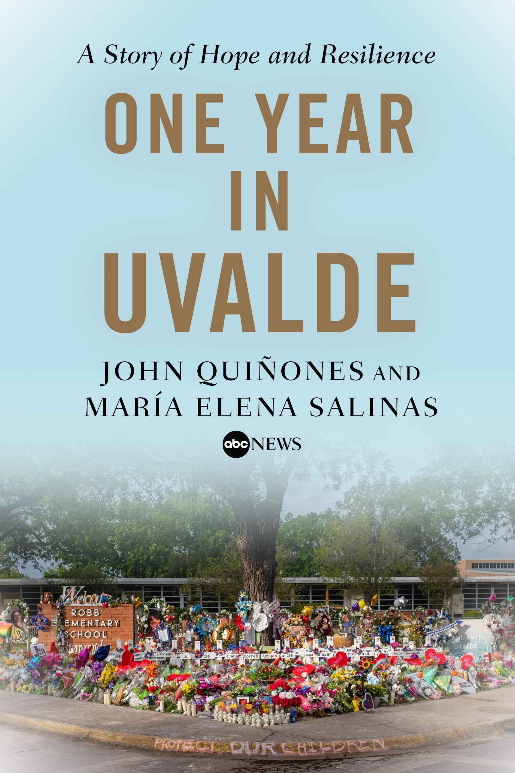 One Year In Uvalde