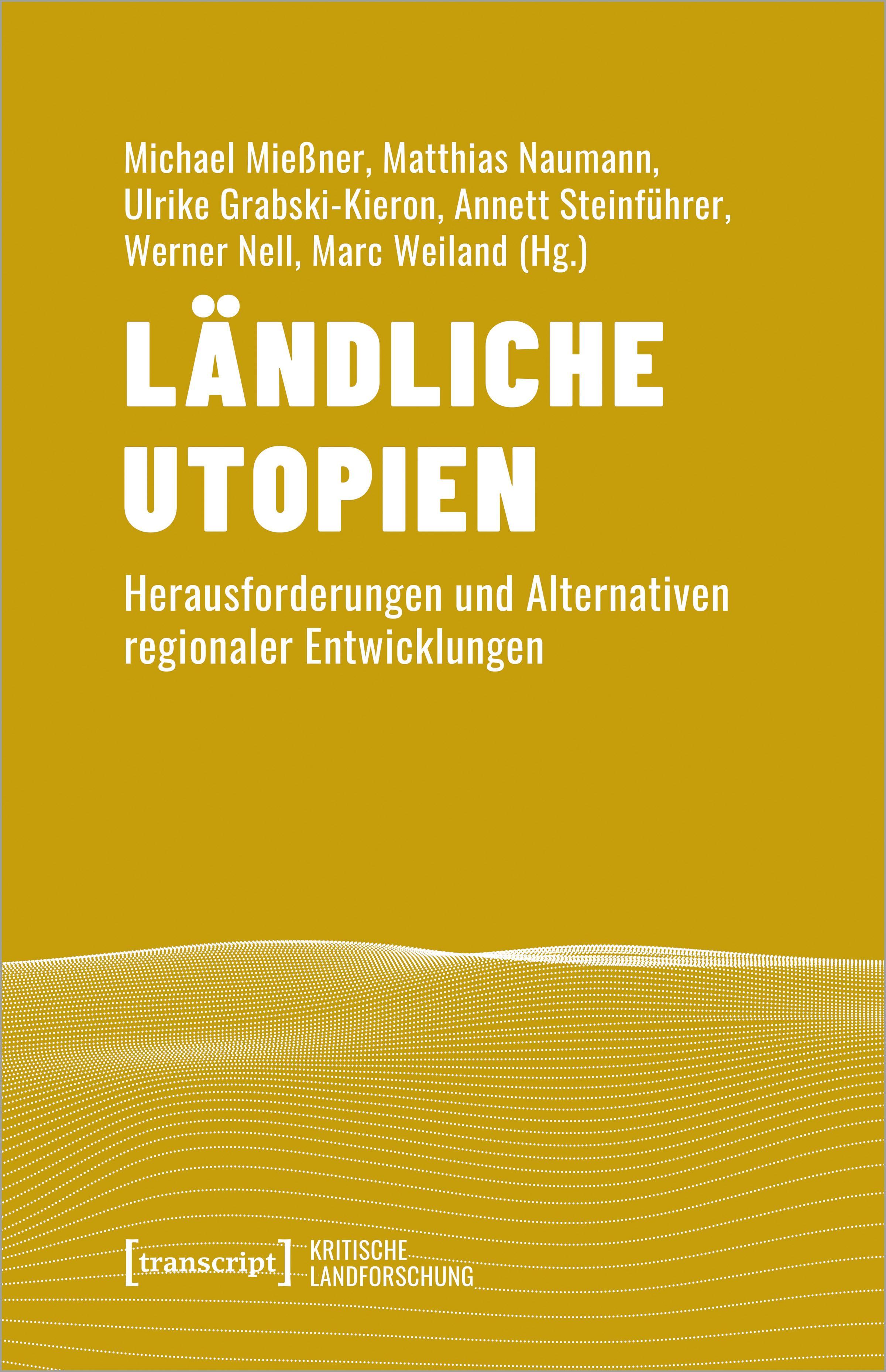 Ländliche Utopien