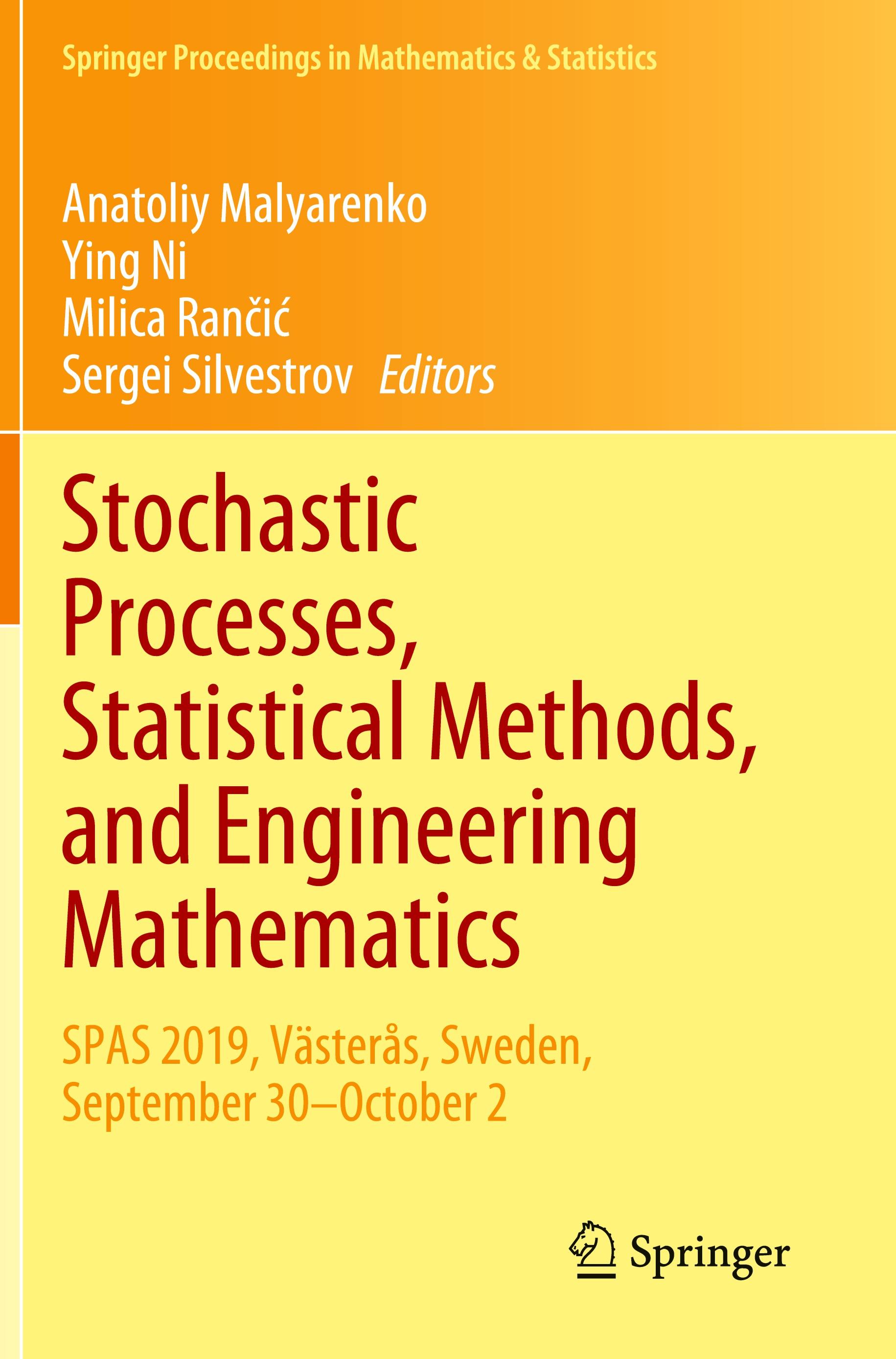 Stochastic Processes, Statistical Methods, and Engineering Mathematics