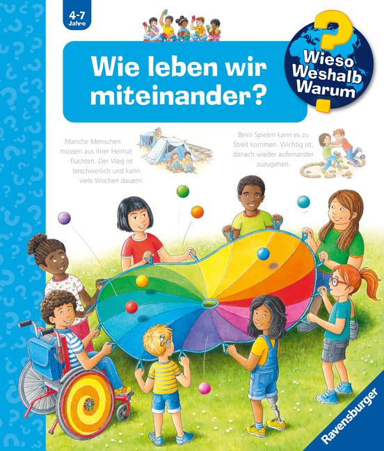 Wieso? Weshalb? Warum?, Band 44: Wie leben wir miteinander?