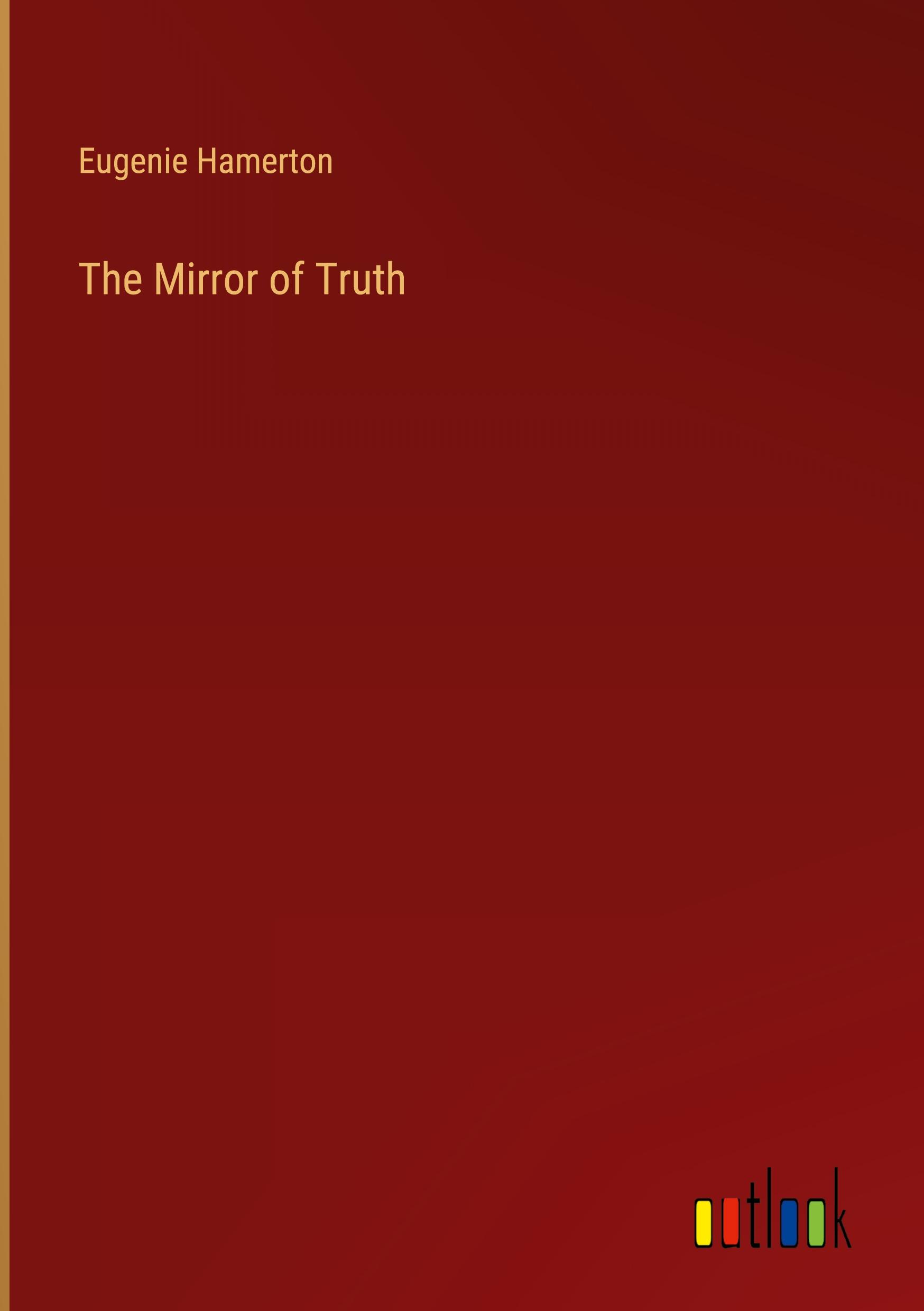 The Mirror of Truth