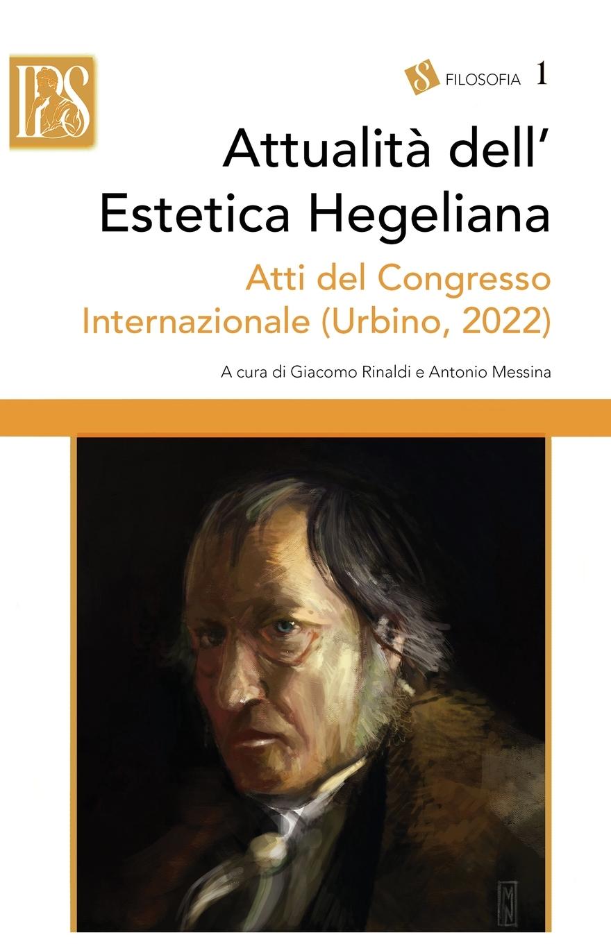 Attualità dell'Estetica Hegeliana