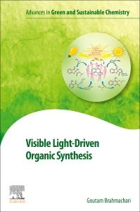 Visible Light-Driven Organic Synthesis