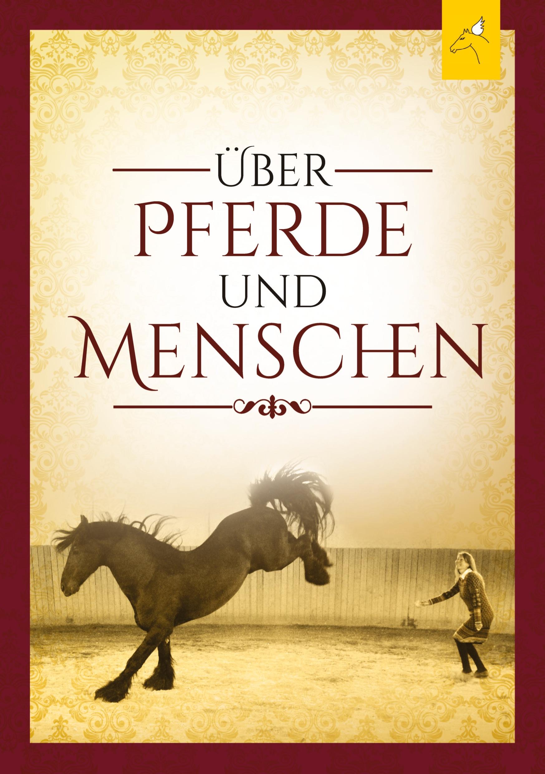 Über Pferde und Menschen