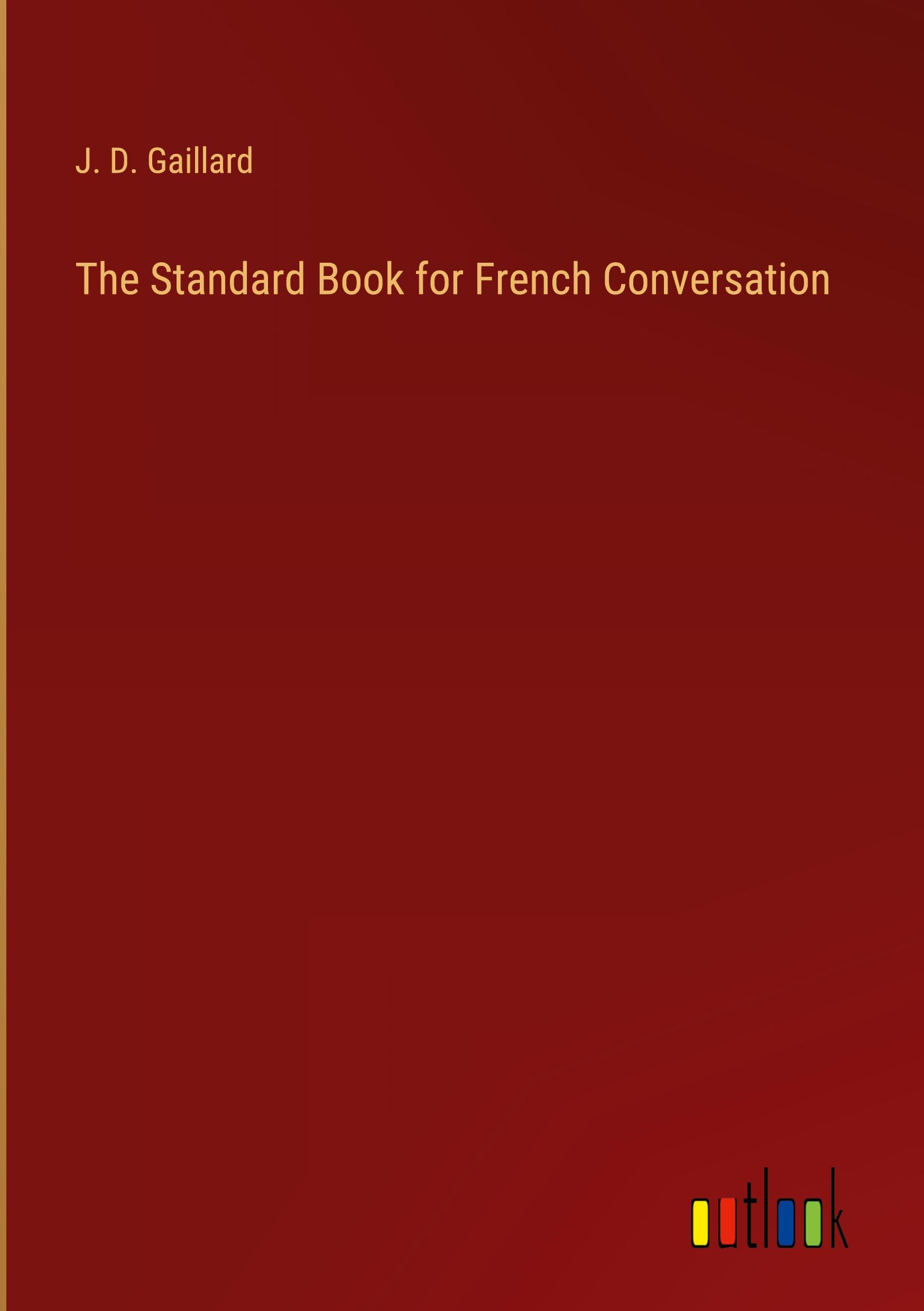 The Standard Book for French Conversation