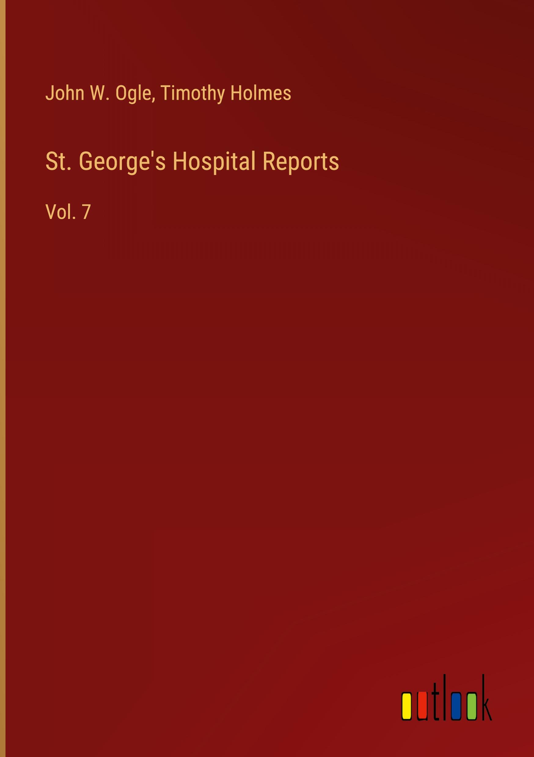 St. George's Hospital Reports