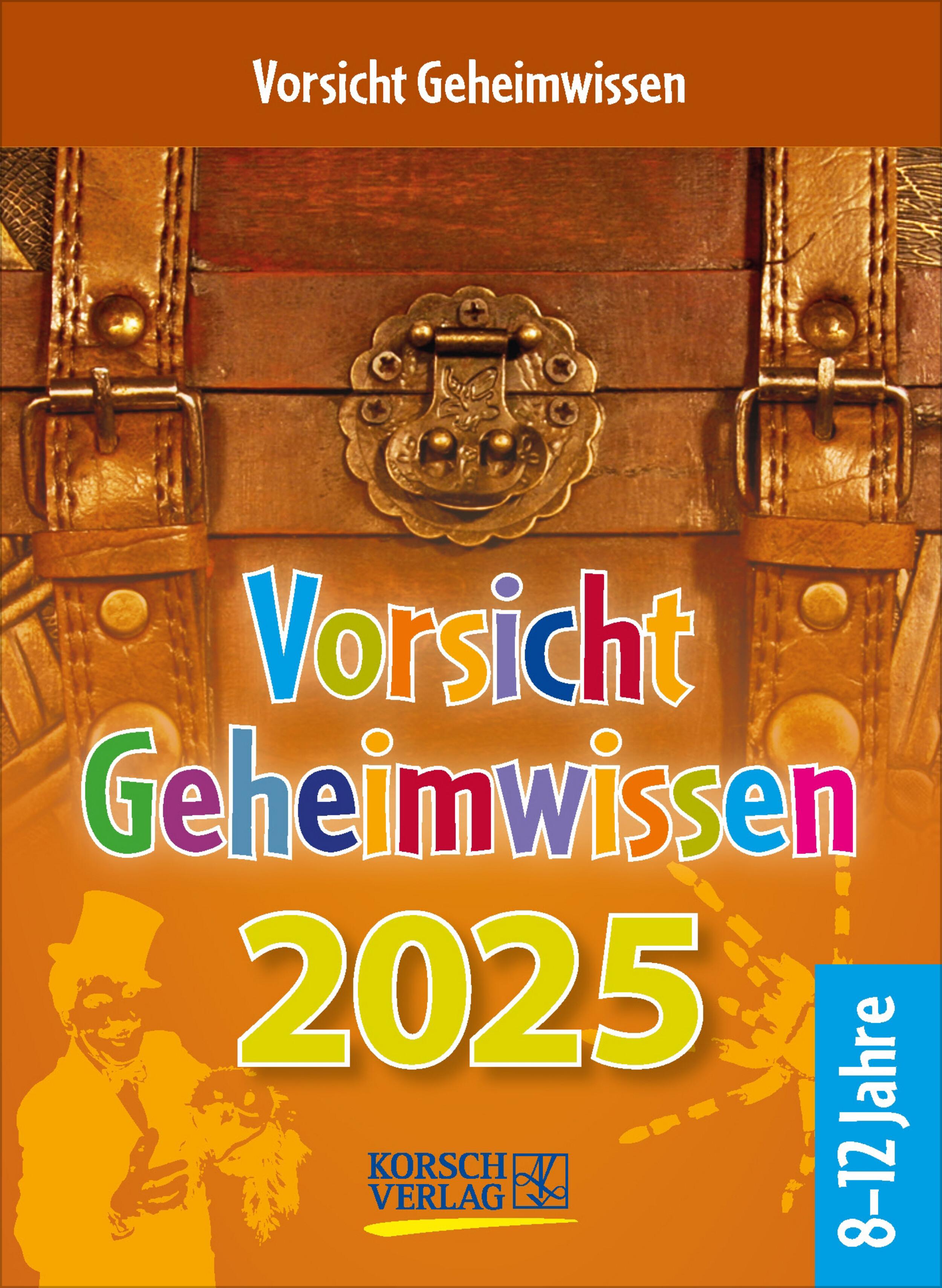 Vorsicht Geheimwissen 2025