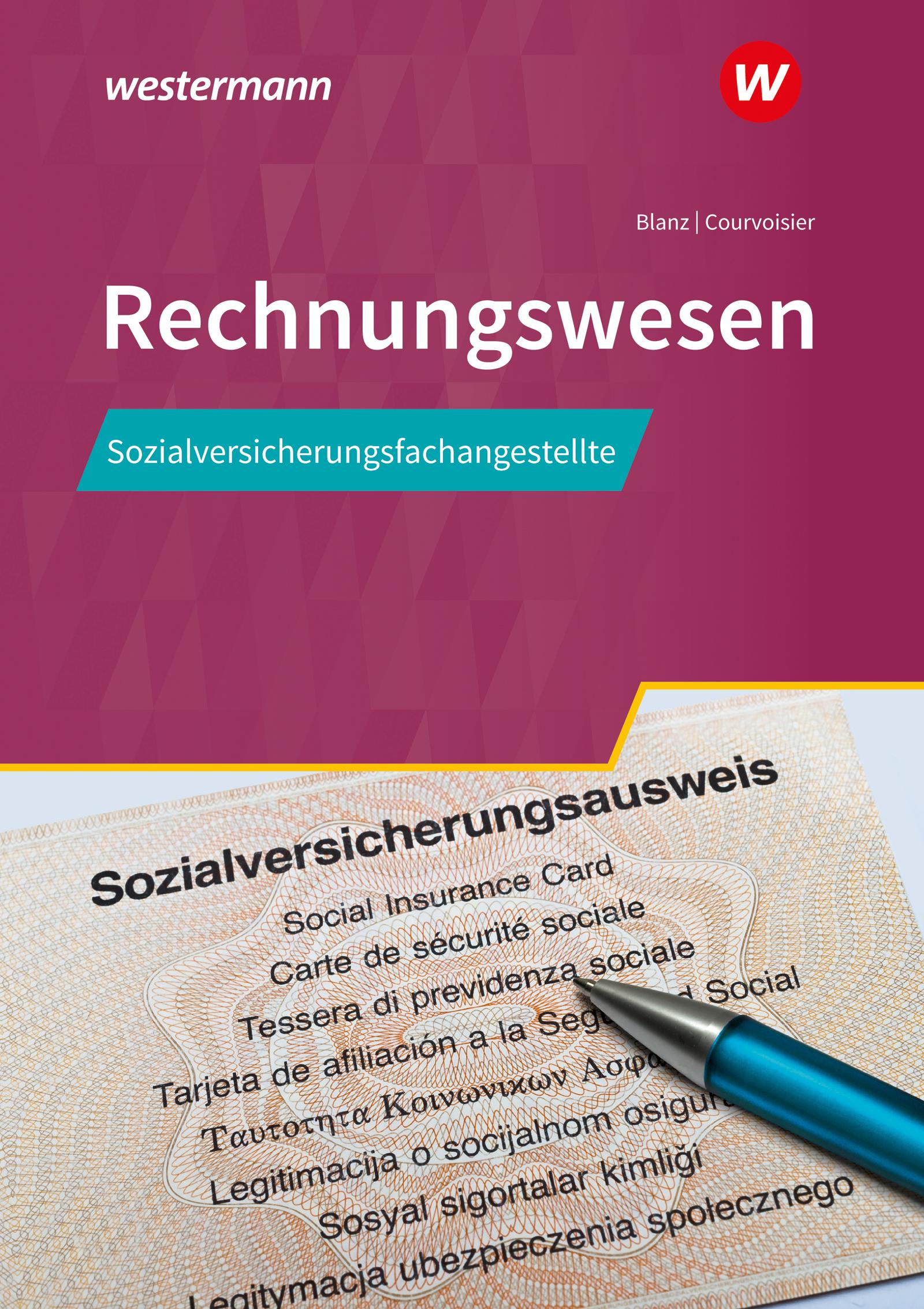 Sozialversicherungsfachangestellte/Fachangestellte für Arbeitsmarktdienstleistungen. Rechnungswesen Schulbuch