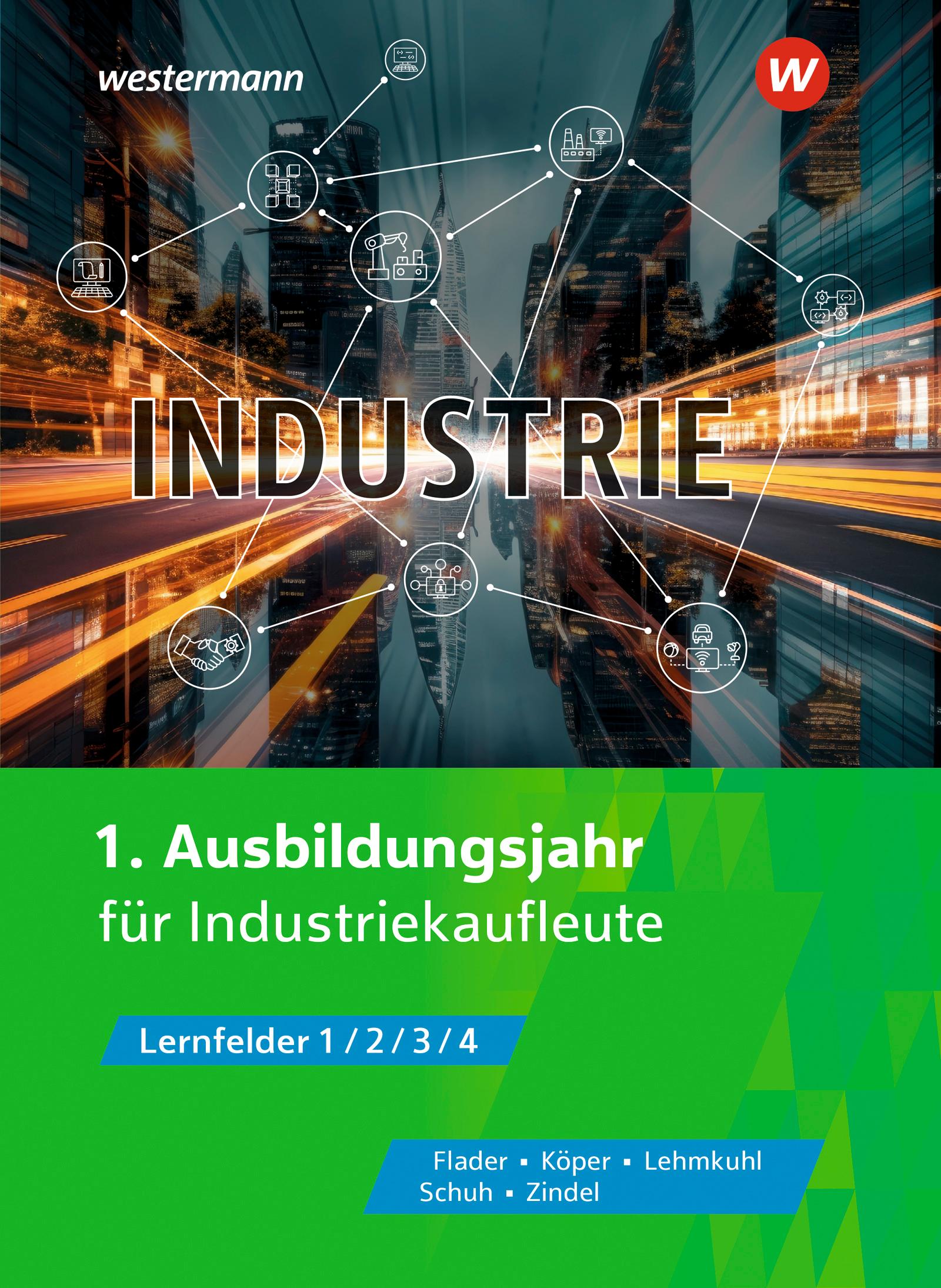 Industrie. 1. Ausbildungsjahr für Industriekauflete.  Schulbuch