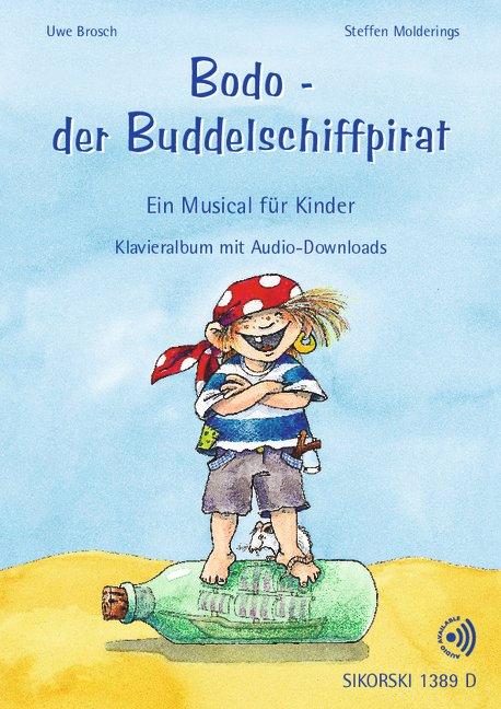 Bodo - der Buddelschiffpirat