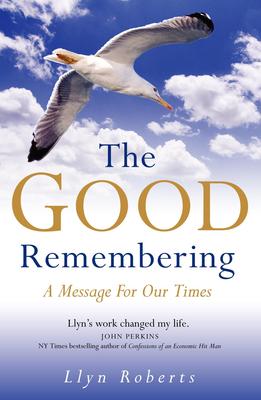 The Good Remembering