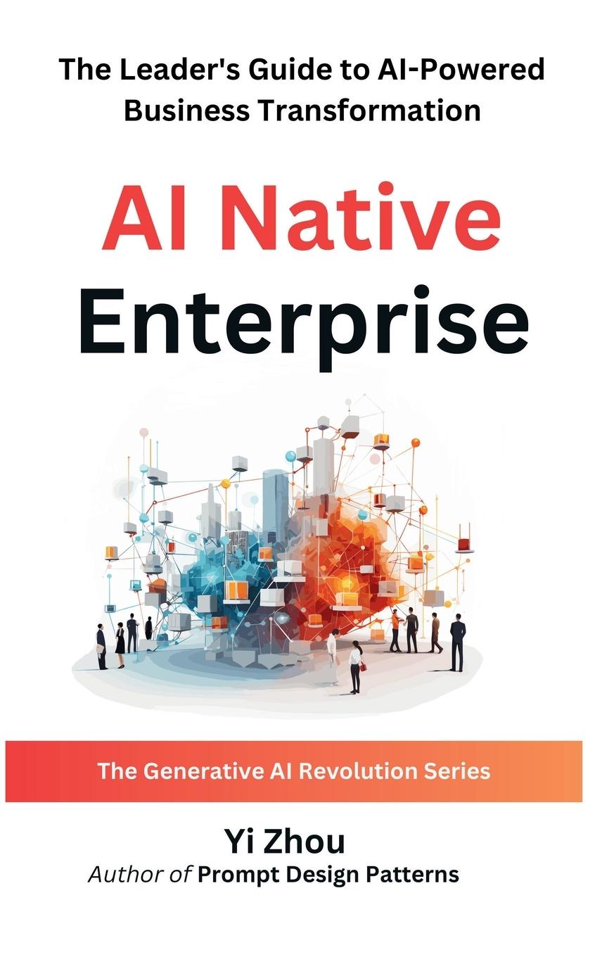 AI Native Enterprise