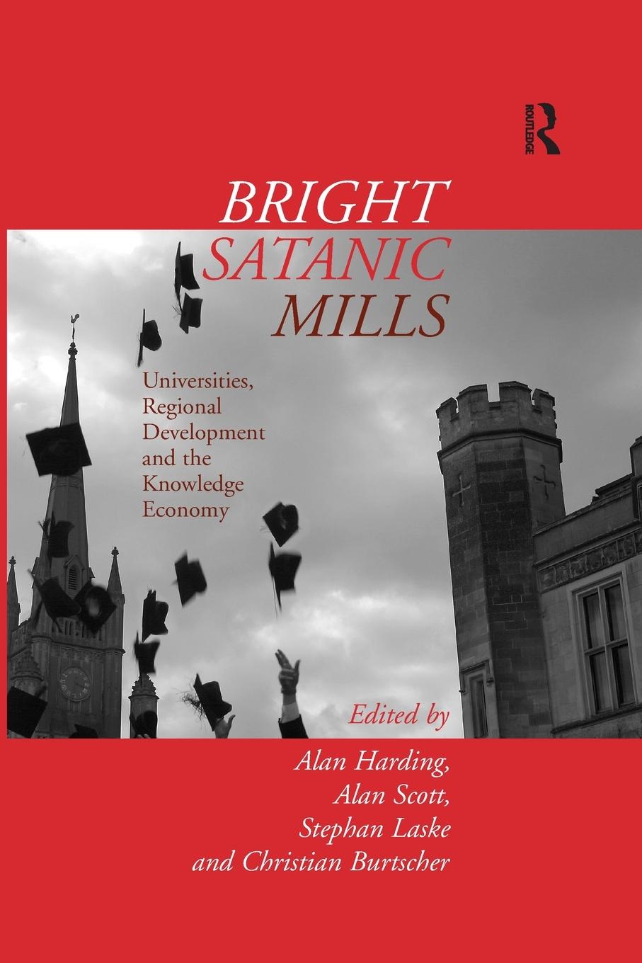 Bright Satanic Mills