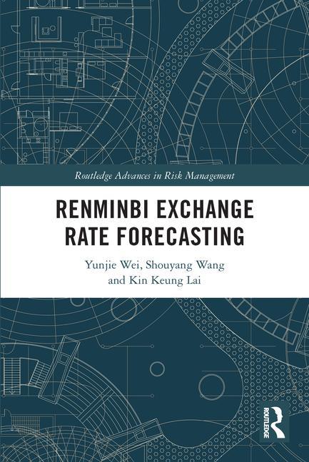 Renminbi Exchange Rate Forecasting