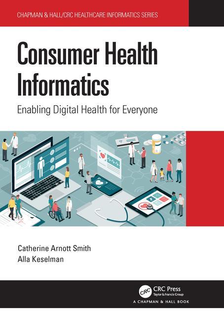 Consumer Health Informatics