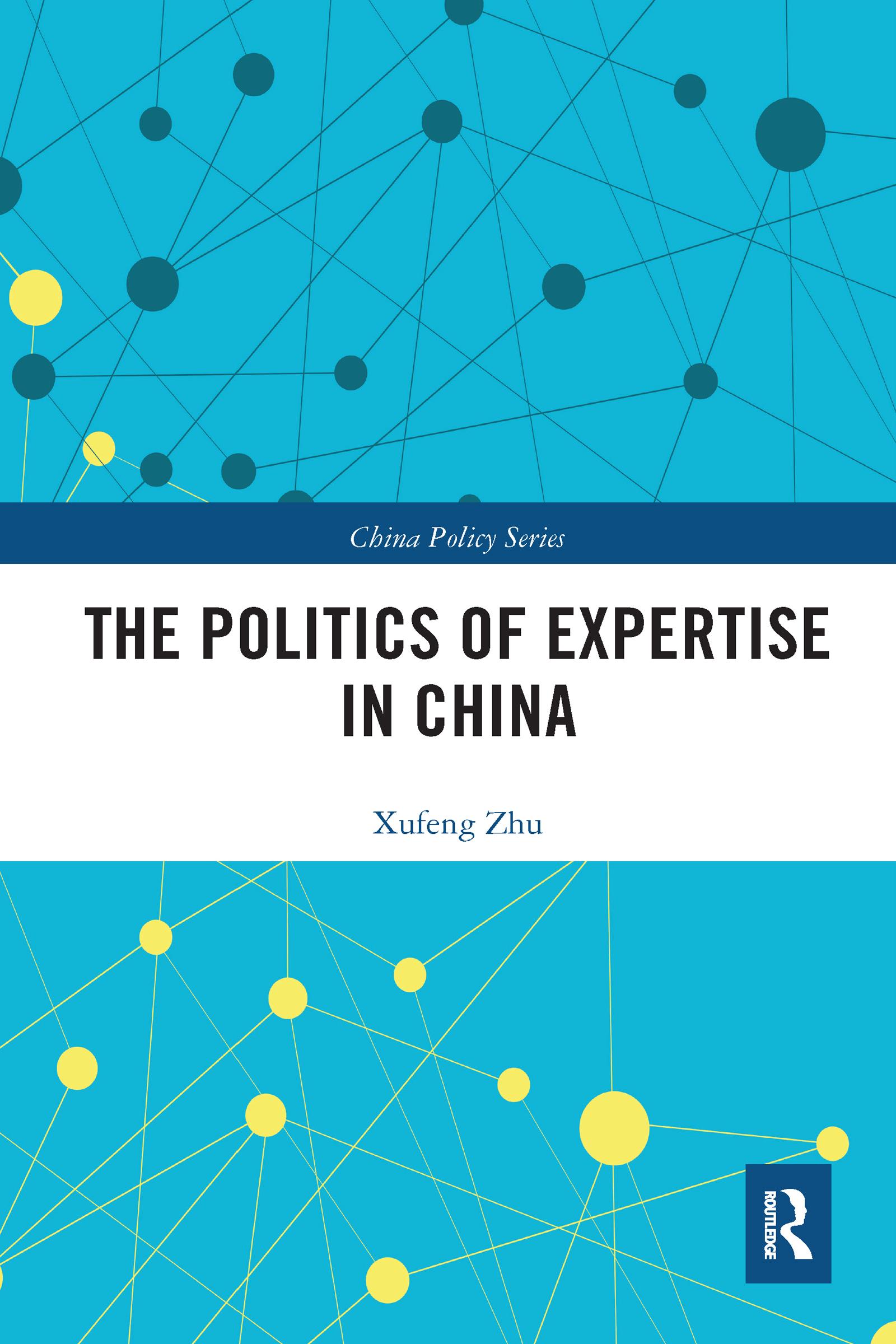 The Politics of Expertise in China