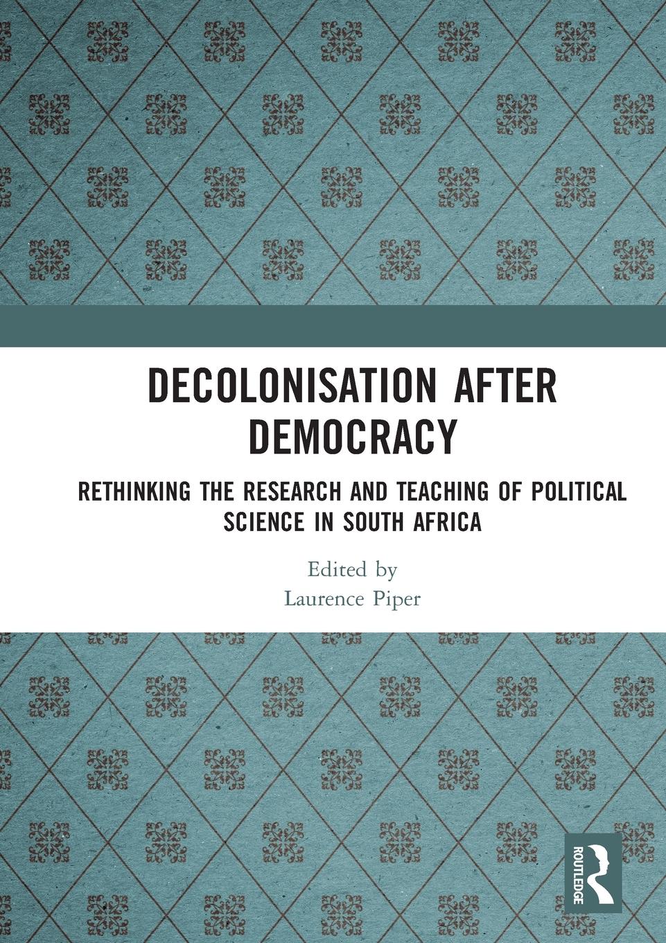 Decolonisation after Democracy