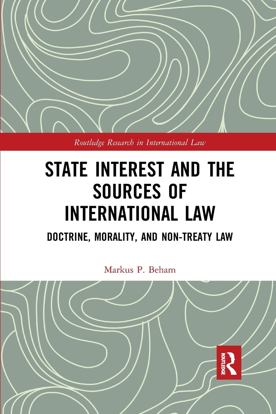 State Interest and the Sources of International Law