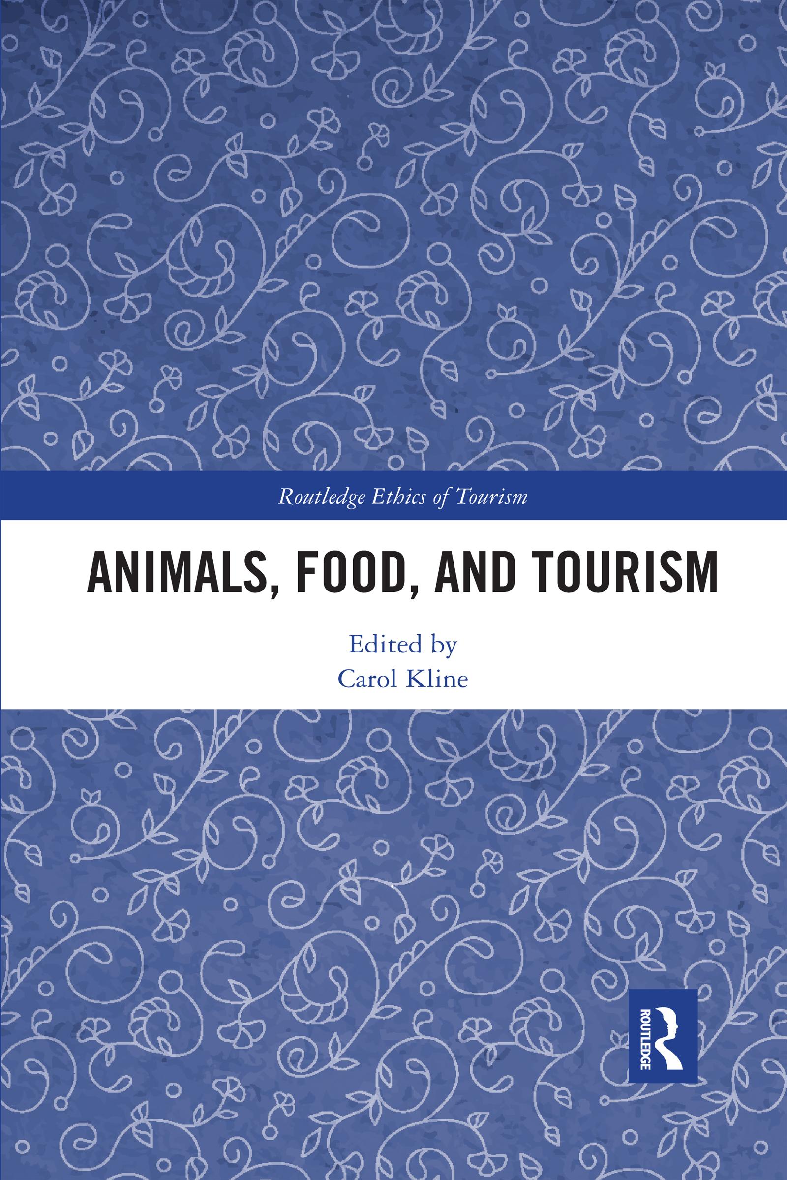 Animals, Food, and Tourism