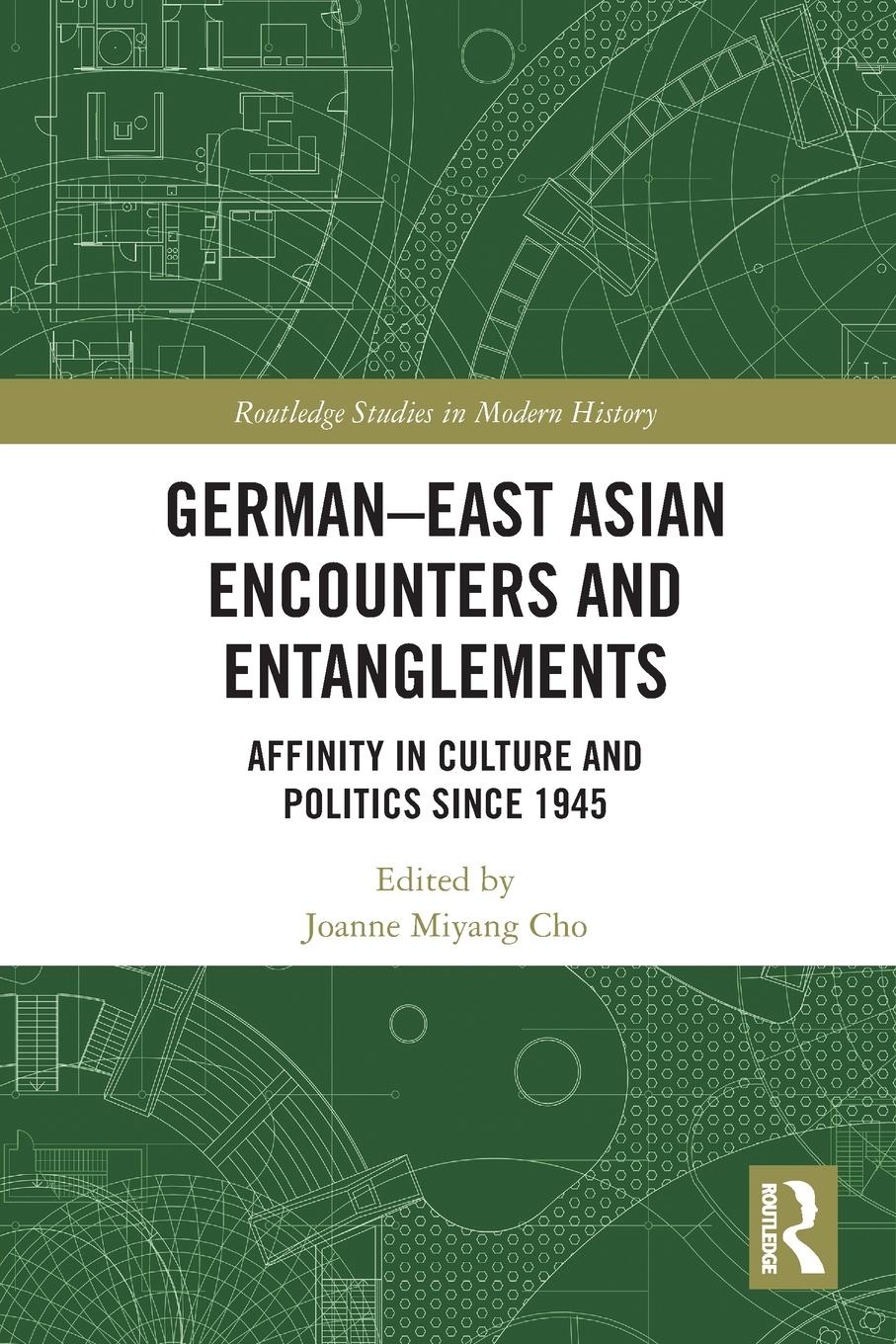 German-East Asian Encounters and Entanglements