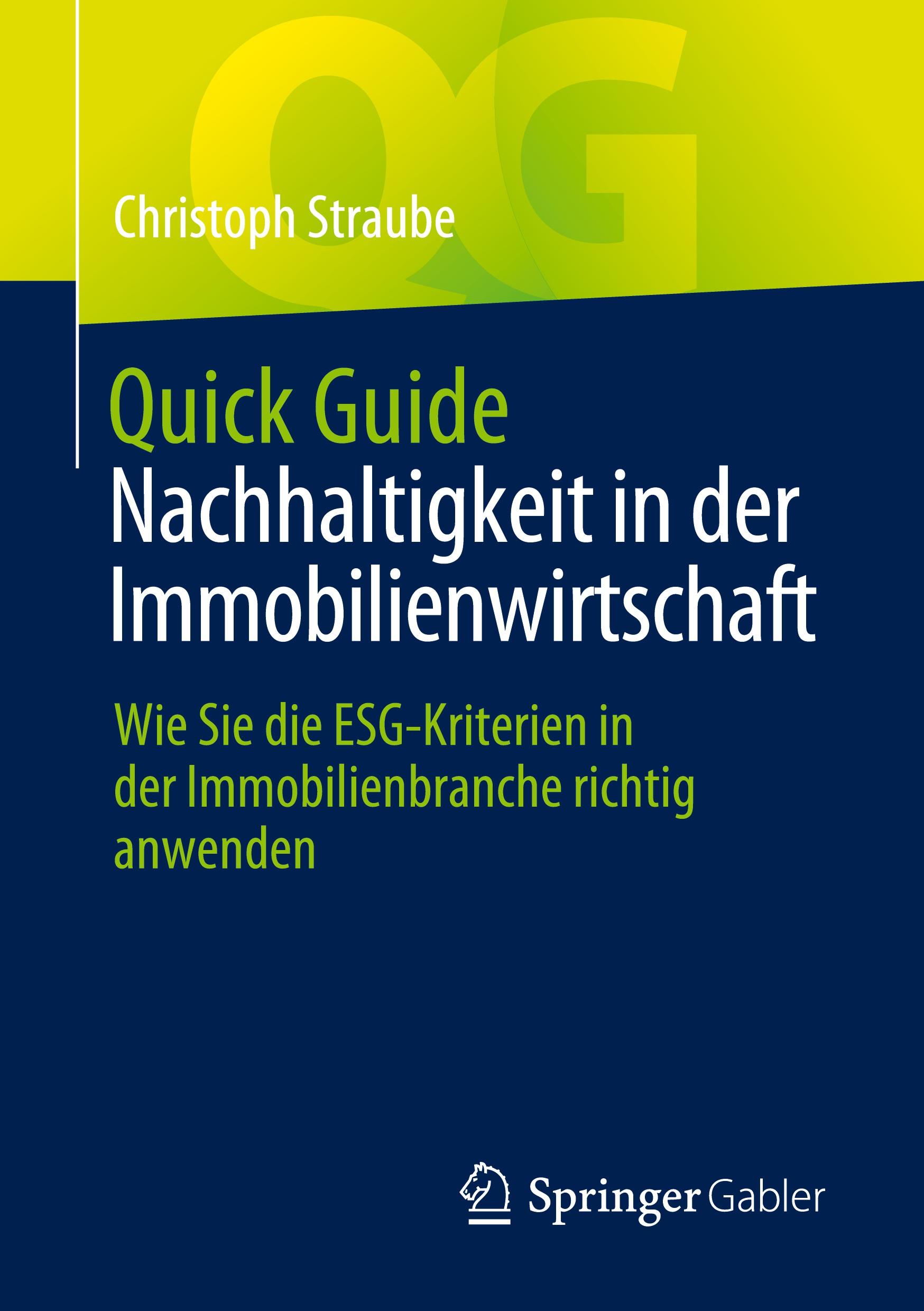 Quick Guide Nachhaltigkeit in der Immobilienwirtschaft