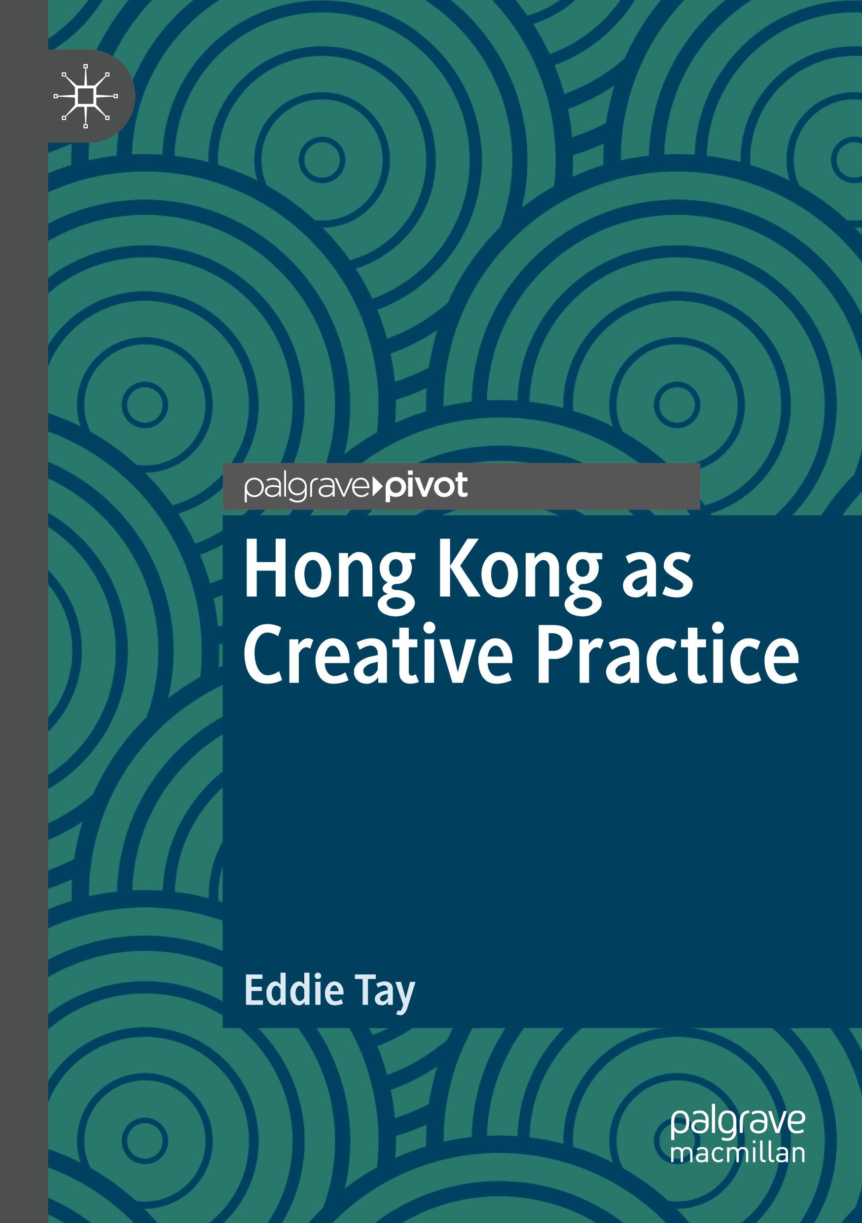 Hong Kong as Creative Practice