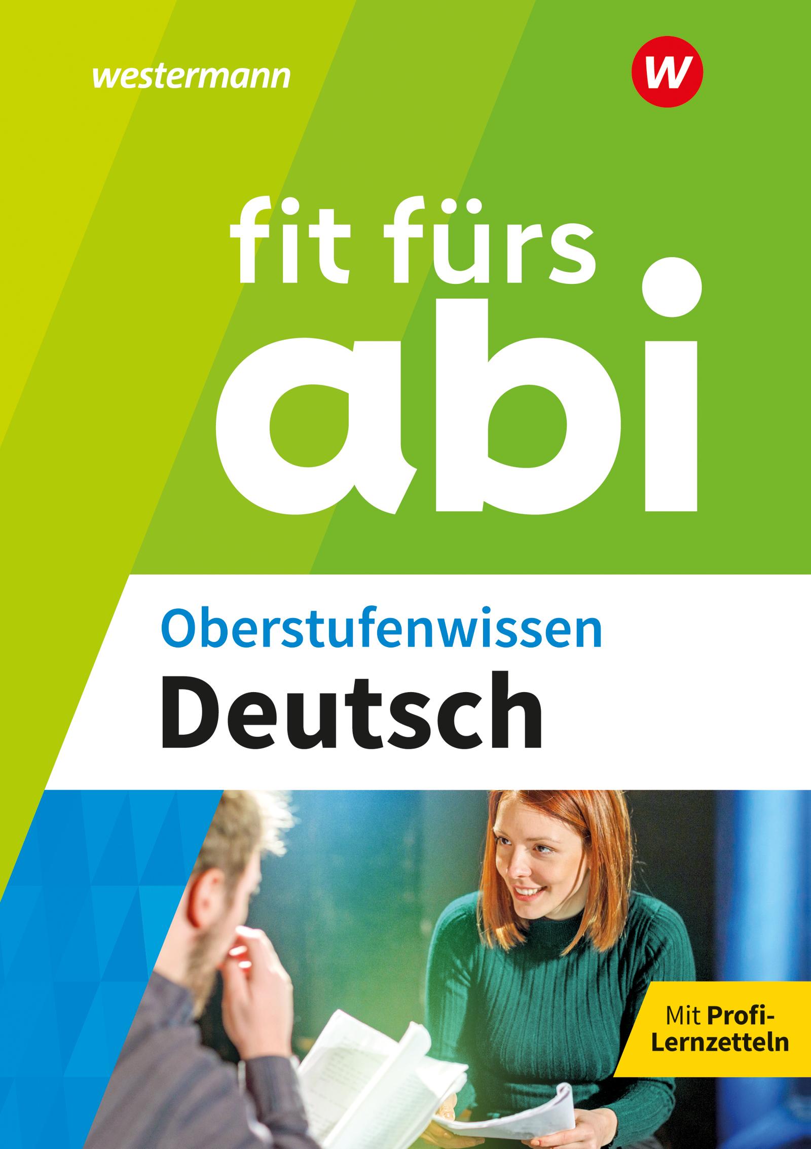 Fit fürs Abi. Oberstufenwissen Deutsch