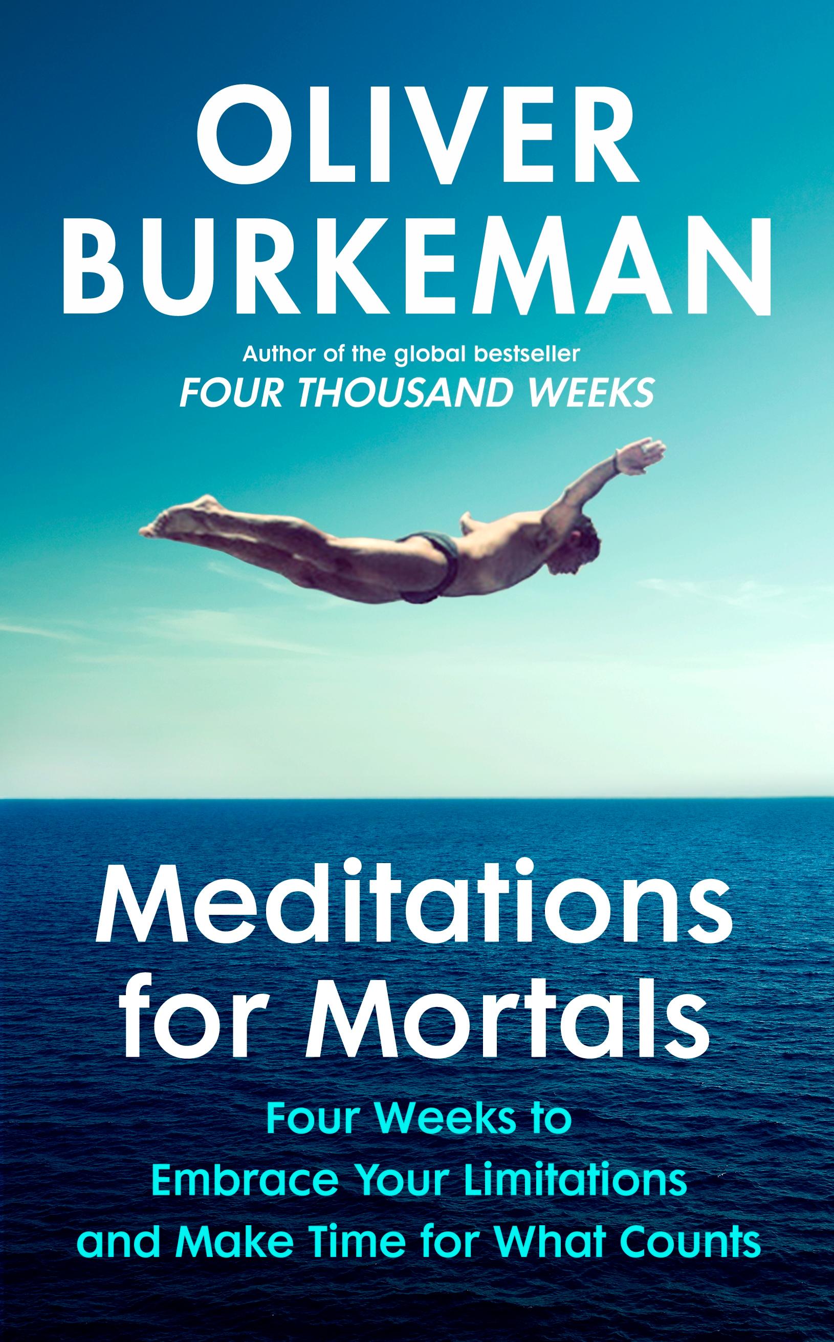 Meditations for Mortals