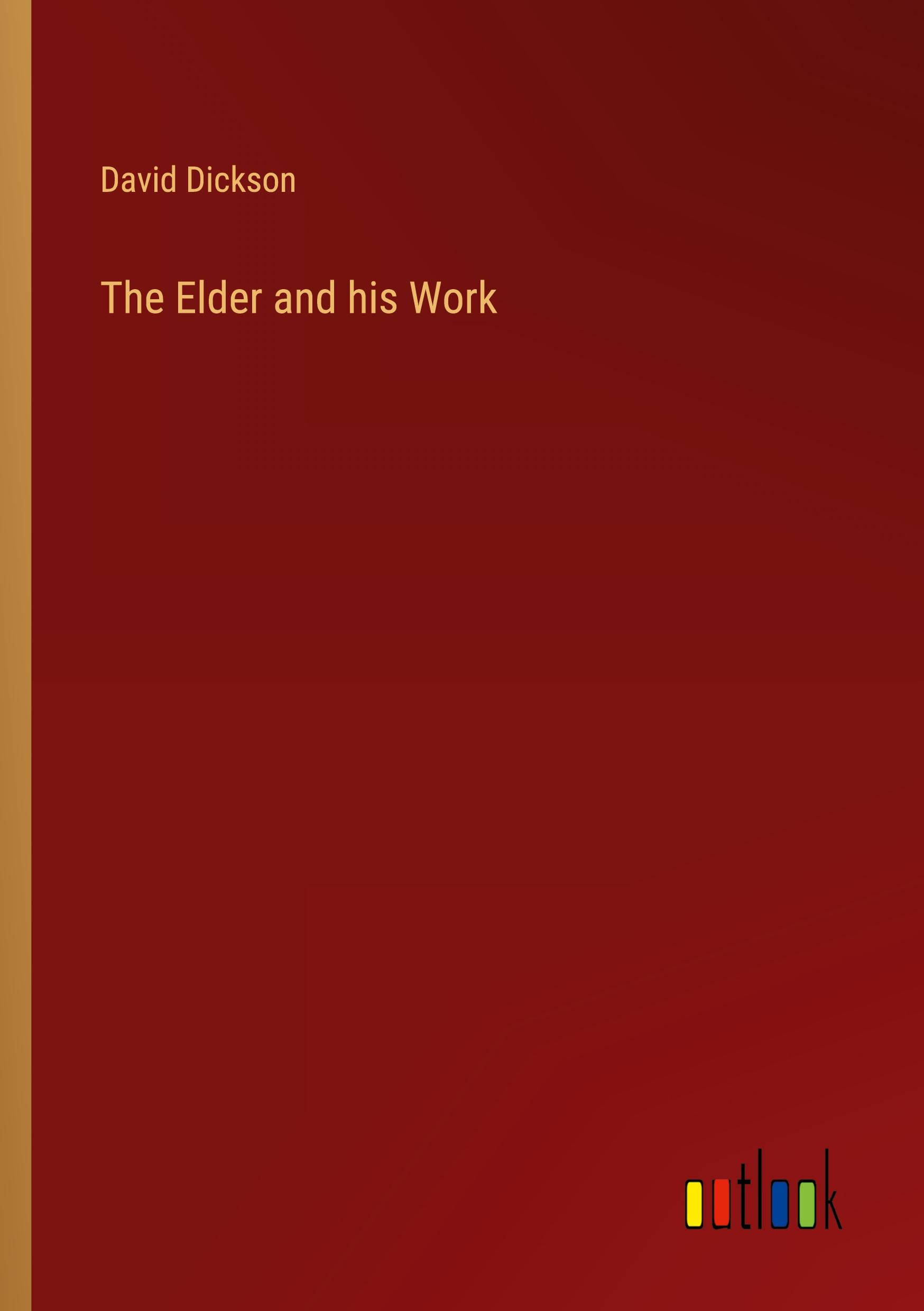 The Elder and his Work