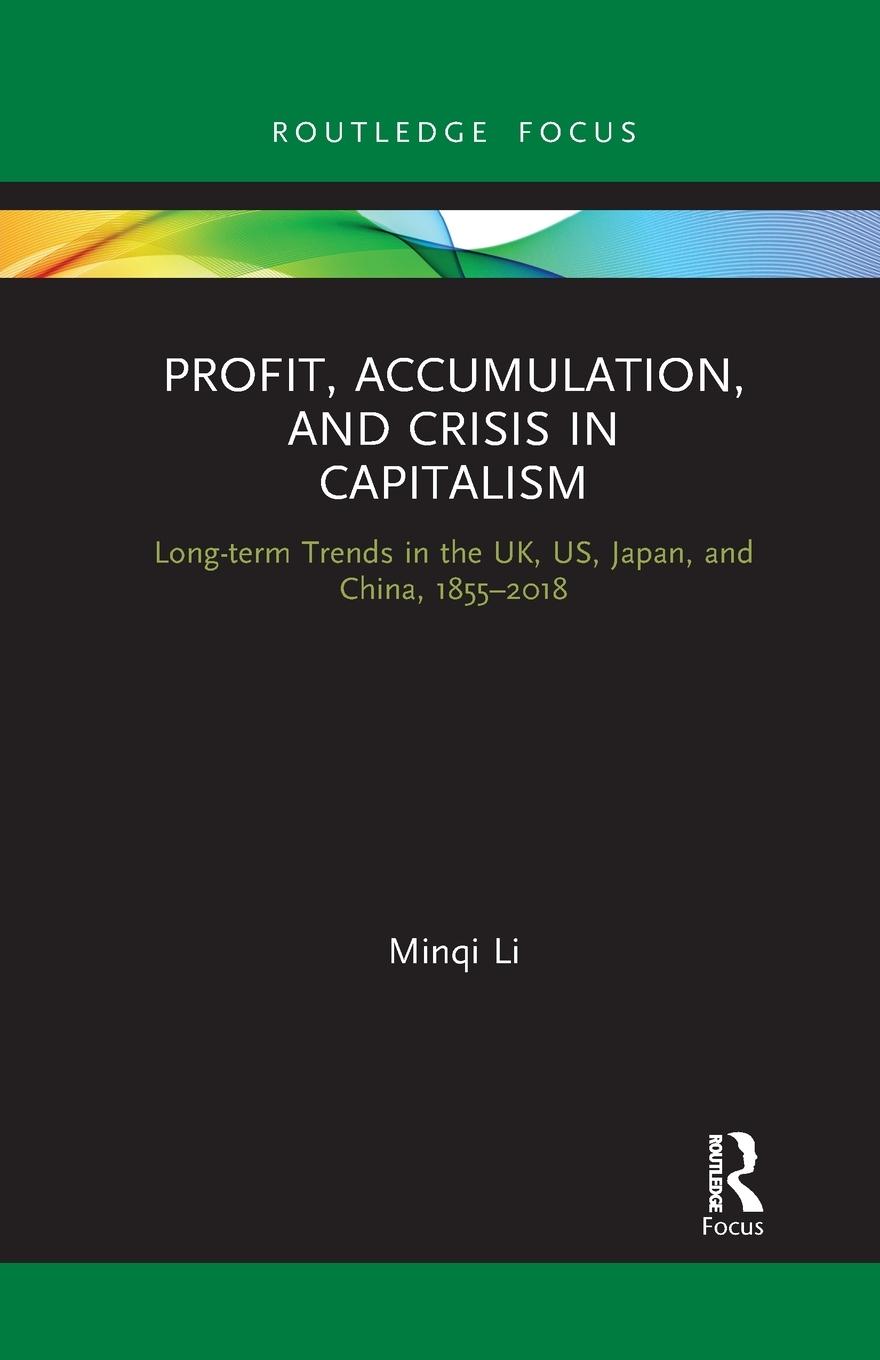 Profit, Accumulation, and Crisis in Capitalism