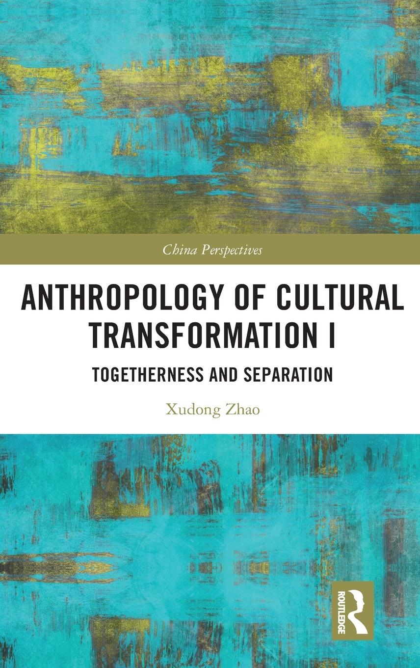 Anthropology of Cultural Transformation I