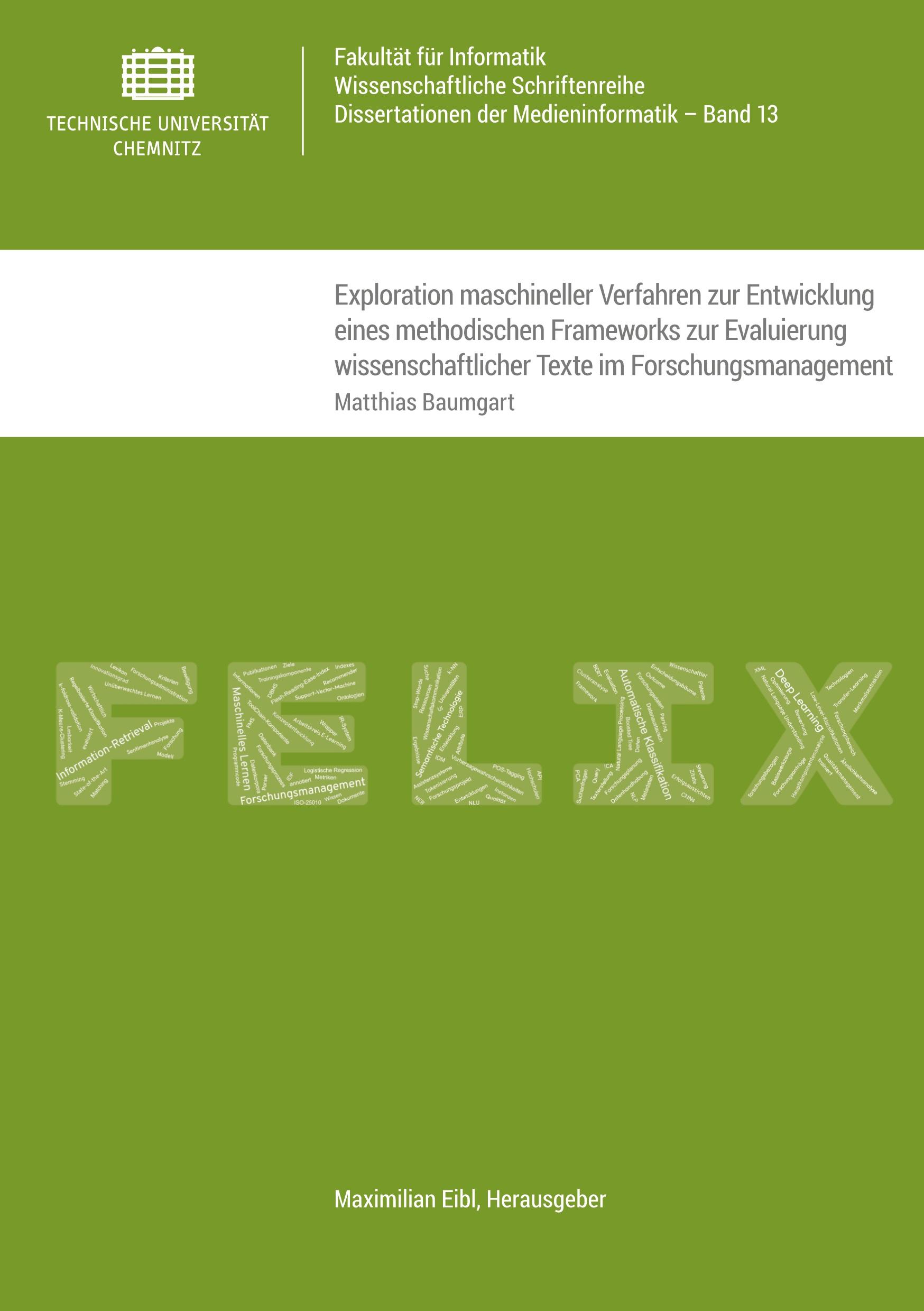 Exploration maschineller Verfahren zur Entwicklung eines methodischen Frameworks zur Evaluierung wissenschaftlicher Texte im Forschungsmanagement