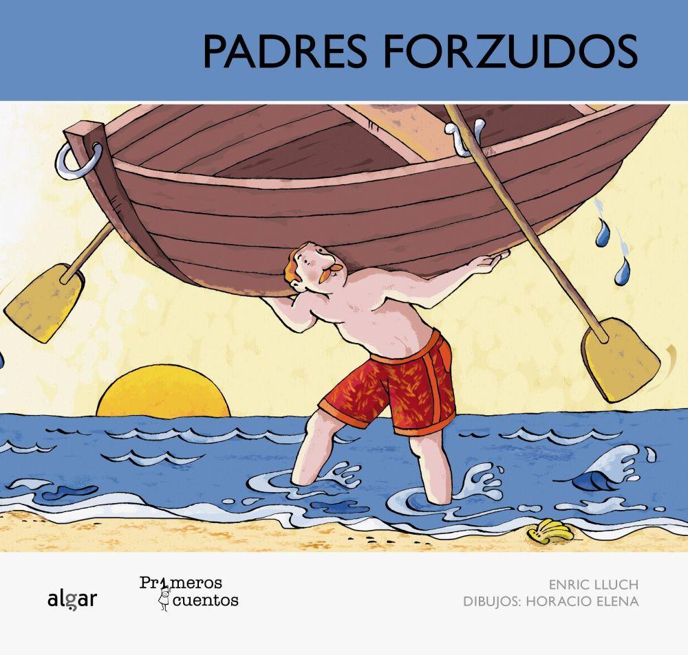 Padres forzudos