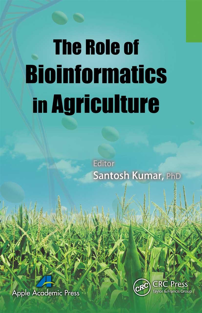 The Role of Bioinformatics in Agriculture