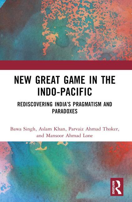 New Great Game in the Indo-Pacific