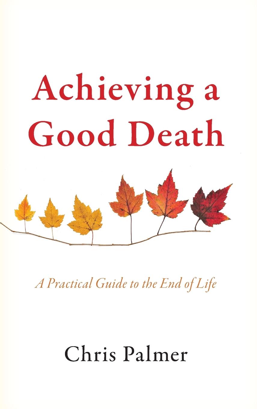 Achieving a Good Death